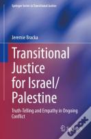 Transitional Justice For Israel/Palestine