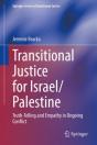 Transitional Justice For Israel/Palestine - Preview