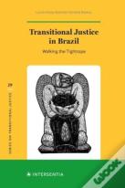 Transitional Justice In Brazil