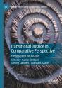 Transitional Justice In Comparative Perspective - Preview