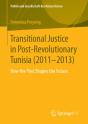 Transitional Justice In Post-Revolutionary Tunisia (2011-2013) - Preview