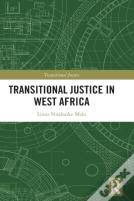 Transitional Justice In West Africa