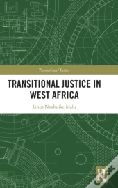 Transitional Justice In West Africa