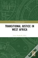 Transitional Justice In West Africa