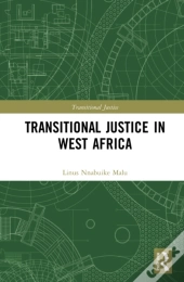 Transitional Justice In West Africa