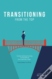 Transitioning From The Top