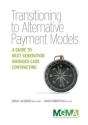 Transitioning To Alternative Payment Models - Preview
