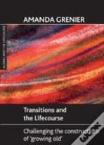 Transitions And The Lifecourse