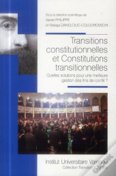Transitions Constitutionnelles Et Constitutions Transitionnelles