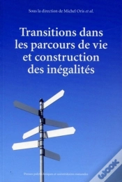 Capa do artigo Transitions Dans Les Parcours De Vie Et Construction Des Inégalités