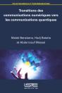 Transitions Des Communications Numeriques Vers Les Communications Quantiques - Preview