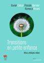 Transitions En Petite Enfance : Vécus, Pratiques, Enjeux - Preview
