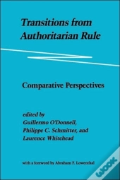 Transitions From Authoritarian Rulecomparative Perspectives