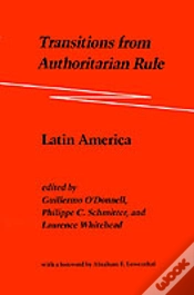 Capa do artigo Transitions From Authoritarian Rulelatin America