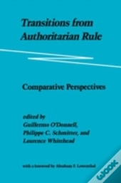 Transitions From Authoritarian Rulesouthern Europe