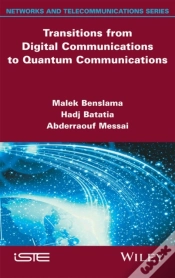 Capa do artigo Transitions From Digital Communications To Quantum Communications
