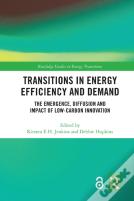 Transitions In Energy Efficiency And Demand