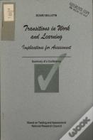 Transitions In Work And Learning