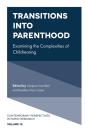 Transitions Into Parenthood - Preview