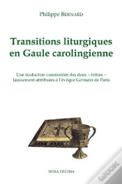 Capa do artigo Transitions Liturgiques En Gaule Carolingienne