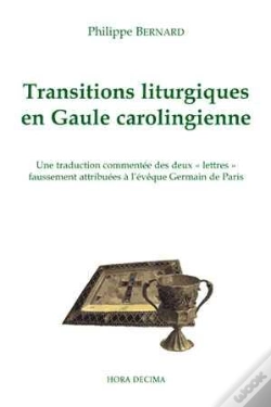 Capa do artigo Transitions Liturgiques En Gaule Carolingienne