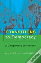 Transitions To Democracy