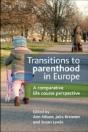 Transitions To Parenthood In Europe - Preview