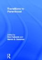 Transitions To Parenthood - Preview