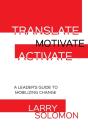 Translate, Motivate, Activate - Preview