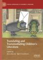 Translating And Transmediating Children'S Literature - Preview
