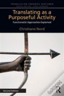 Translating As A Purposeful Activity