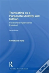 Translating As A Purposeful Activity