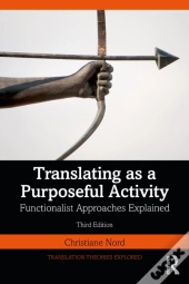 Translating As A Purposeful Activity