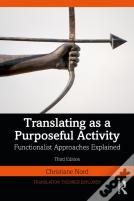 Translating As A Purposeful Activity