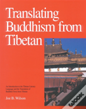 Translating Buddhism From Tibetan
