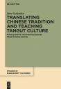 Translating Chinese Tradition And Teaching Tangut Culture - Preview