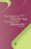 Translating Clinical Trial Outcomes Measures