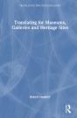 Translating For Museums, Galleries And Heritage Sites - Preview