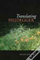 Translating Heidegger
