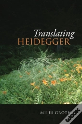 Translating Heidegger