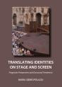 Translating Identities On Stage And Screen - Preview