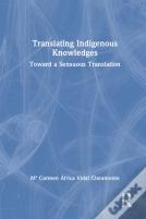 Translating Indigenous Knowledges