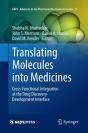 Translating Molecules Into Medicines - Preview