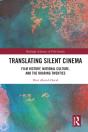 Translating Silent Cinema - Preview