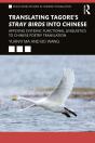 Translating Tagore'S Stray Birds Into Chinese - Preview