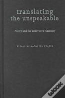 Translating The Unspeakable