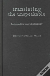 Translating The Unspeakable