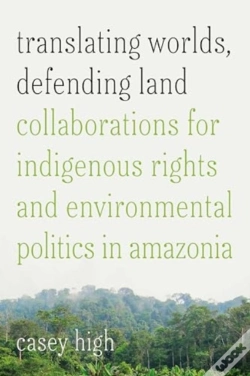 Capa do artigo Translating Worlds, Defending Land