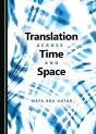 Translation Across Time And Space - Preview