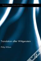 Translation After Wittgenstein